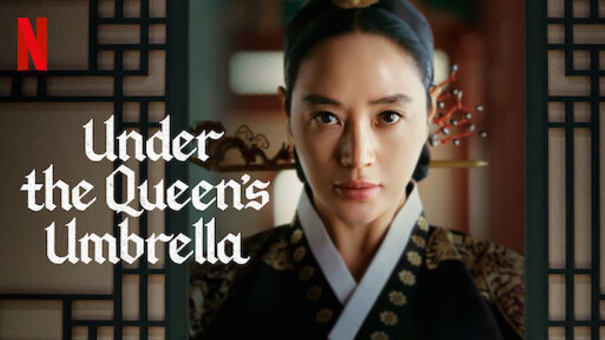 بهترین سریال های کره ای دوره چوسان عاشقانه ؛ زیر چتر ملکه - Under the Queen’s Umbrella