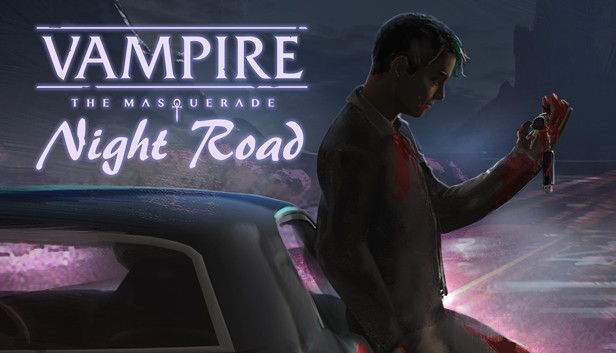 Vampire..The Masquerade - Night Road