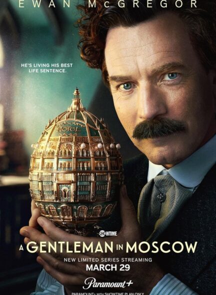 دانلود سریال اشراف زاده ای در مسکو  A Gentleman in Moscow 2024