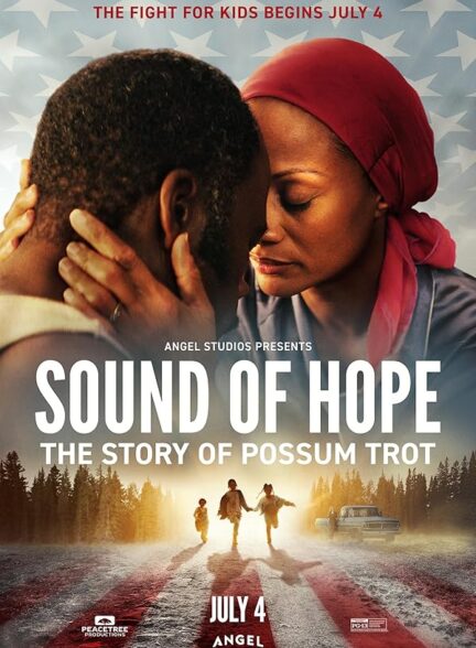 دانلود فیلم صدای امید داستان پوسوم تروت Sound of Hope: The Story of Possum Trot 2024