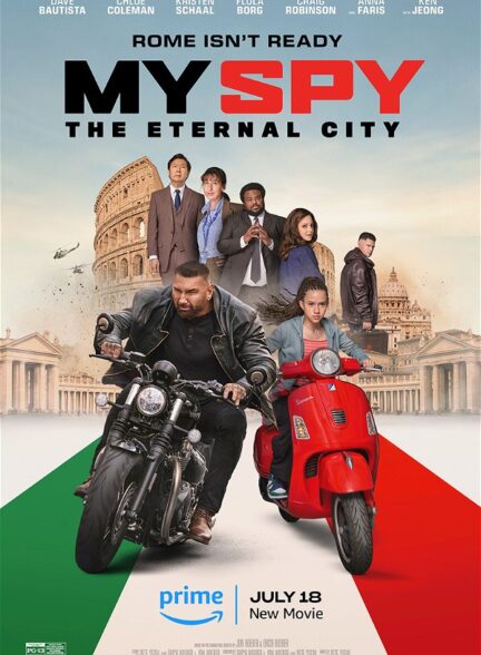 دانلود فیلم جاسوس من: شهر ابدی My Spy: The Eternal City