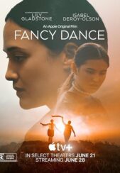 دانلود فیلم رقص خیالی Fancy Dance 2024