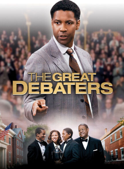 دانلود فیلم مناظره‌ کنندگان بزرگ The Great Debaters 2007