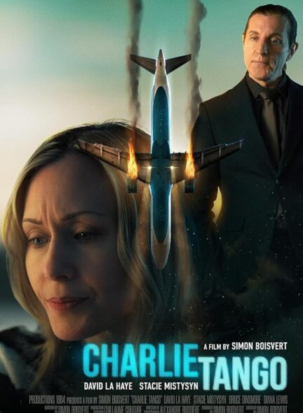 دانلود فیلم چارلی تانگو Charlie Tango 2024