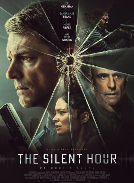 دانلود فیلم ساعت سکوت The Silent Hour 2024