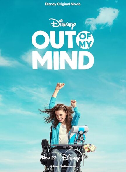 دانلود فیلم خارج از ذهن من Out of My Mind 2024