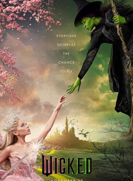 دانلود فیلم شرور: قسمت اول Wicked: Part One 2024