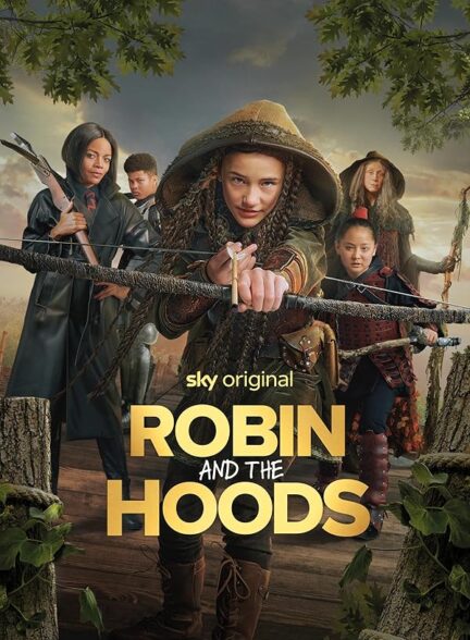 دانلود فیلم رابین و هودز Robin and the Hoods 2024