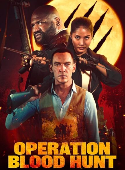 دانلود  فیلم عملیات شکار خون Operation Blood Hunt 2024