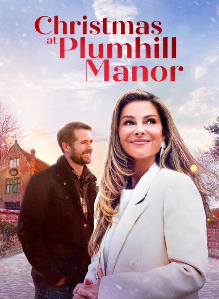 دانلود فیلم کریسمس در عمارت پلومهیل Christmas at Plumhill Manor 2024