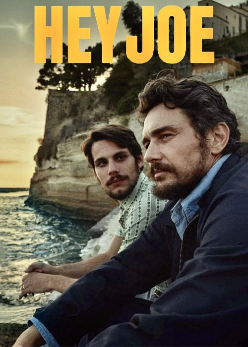 دانلود فیلم سلام جو Hey Joe 2024