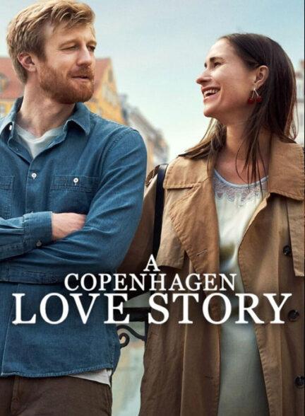 دانلود فیلم داستان عاشقانه کپنهاگ A Copenhagen Love Story 2025