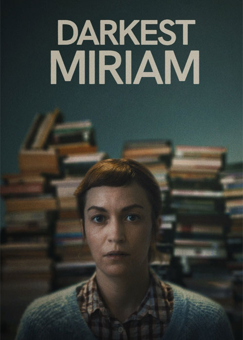 دانلود فیلم تاریک‌ ترین میریام Darkest Miriam 2024