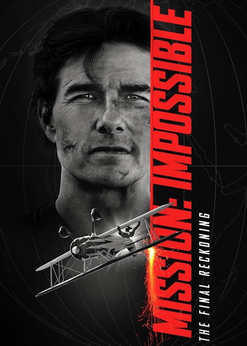 دانلود فیلم مأموریت غیرممکن: روزشمار نهایی Mission Impossible: The Final Reckoning 2025