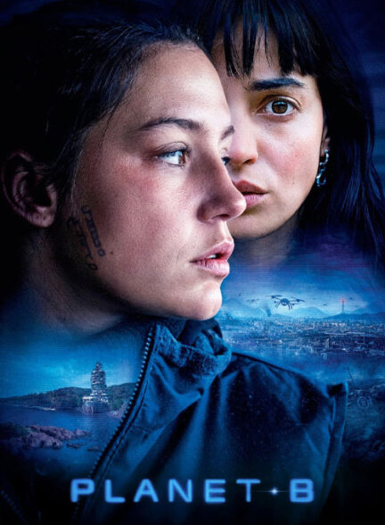 دانلود فیلم سیاره بی Planet B 2024