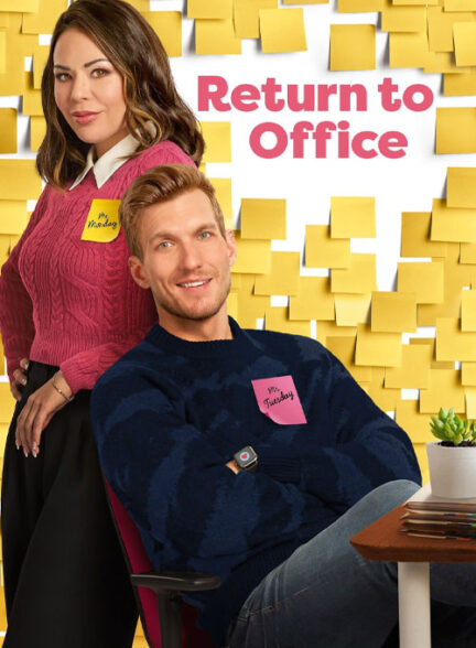 دانلود فیلم بازگشت به محل کار Return to Office 2025