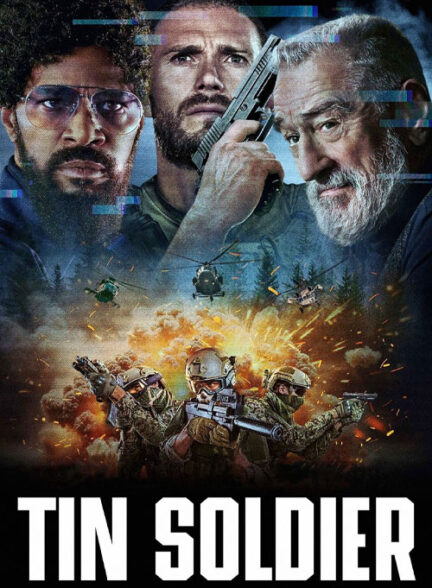 دانلود فیلم سرباز حلبی Tin Soldier 2025