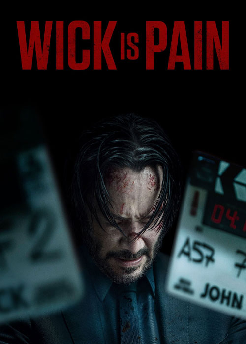 دانلود فیلم ویک یعنی درد Wick Is Pain 2025