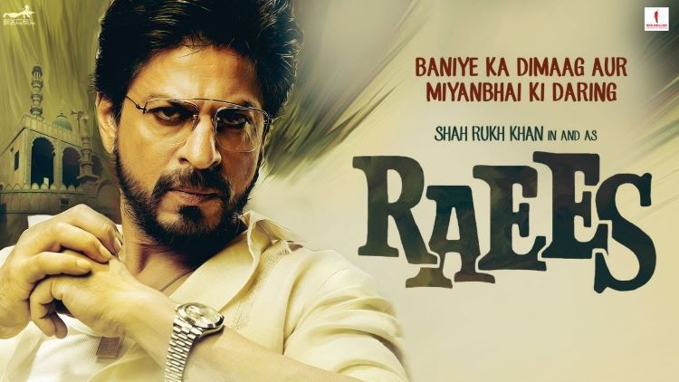 بهترین فیلم های شاهرخ خان: رئیس - Raees 2017