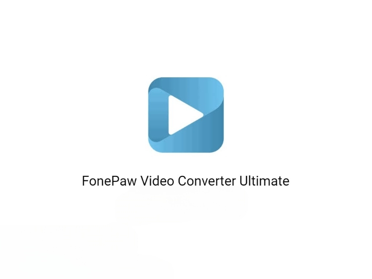 چگونه کیفیت فیلم را بالا ببریم ؛ برنامه FonePaw Video Converter Ultimate