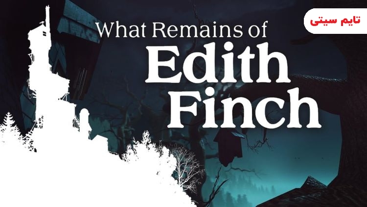 بهترین بازی های ps4 ؛ What Remains of Edith Finch