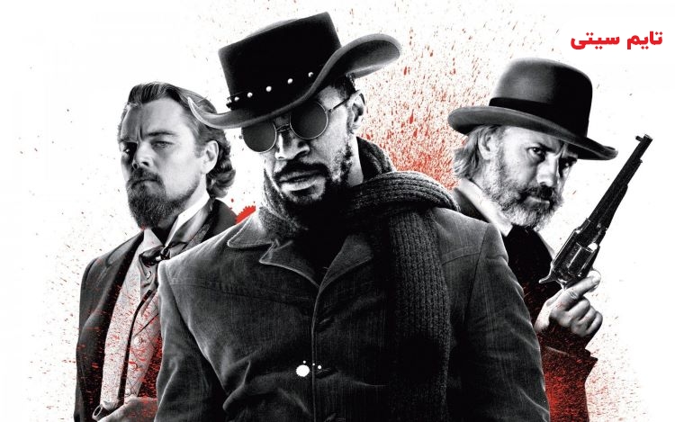بهترین فیلم های وسترن ؛ فیلم جنگوی زنجیرگسسته - Django Unchained