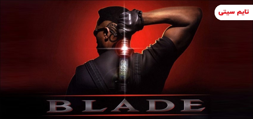 بهترین فیلم های شبیه جان ویک ؛ تیغه - Blade (1998)
