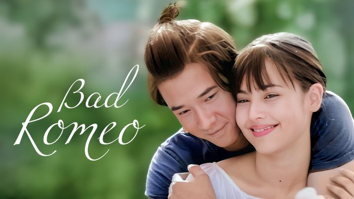 بهترین سریال های تایلندی ؛ سریال رومئو شرور - Bad Romeo