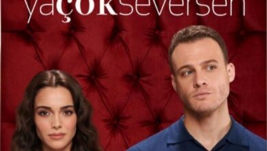 زمان پخش سریال اگه خیلی دوست داشته باشی - Ya çok seversen 【ساعت تکرار + داستان】 106 ya chok seversen 1