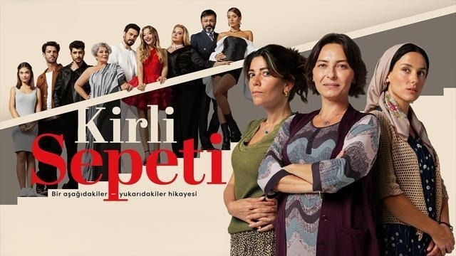 بهترین سریال های در حال پخش ترکیه ای ؛ سبد کثیف - Kirli Sepeti