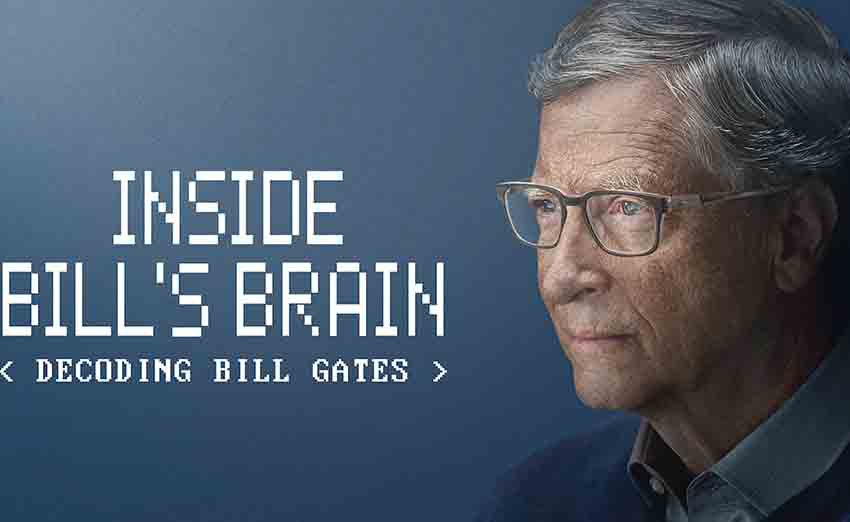 مستند سریالی درون مغز بیل - Inside Bill's Brain، زندگی و ذهن بیل گیتس را بررسی کرده و یکی از بهترین سریال انگیزشی برای کارآفرینی است.