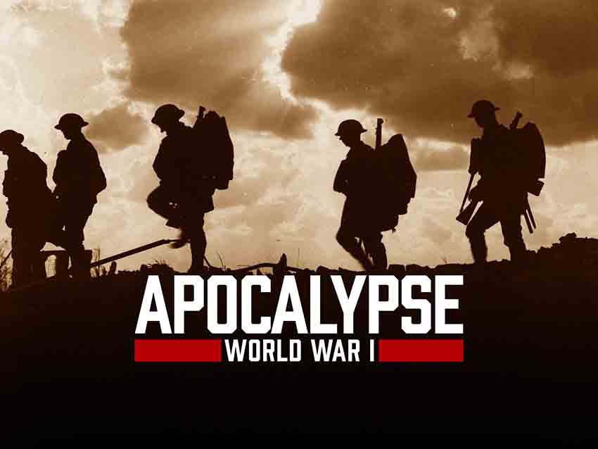 آخرالزمان: جنگ جهانی اول – Apocalypse: World War I از بهترین مستندهای جنگ جهانی اول است که با بازسازی رنگی و تصاویر آرشیوی، نبردها و پیامدهای جنگ را نشان می‌دهد.